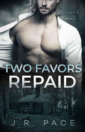 [Sharp's Cove 02] • Two Favors Repaid